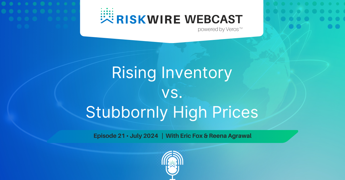 Rising Inventory vs. Stubbornly High Prices | Veros
